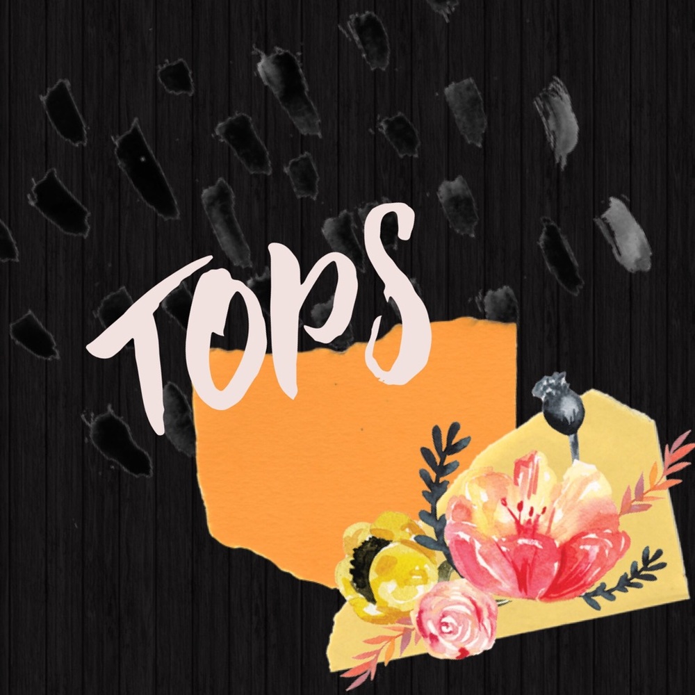 Tops
